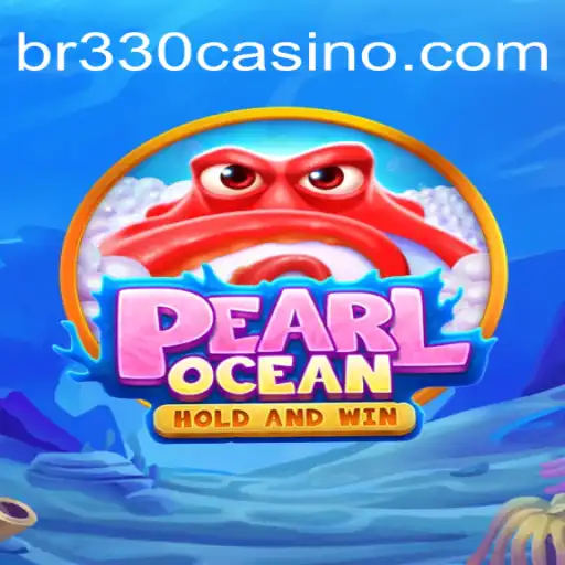Discover PearlOcean: The Ultimate Online Gaming Experience with br330 Oficial 💯️ - O melhor cassino online do Brasil